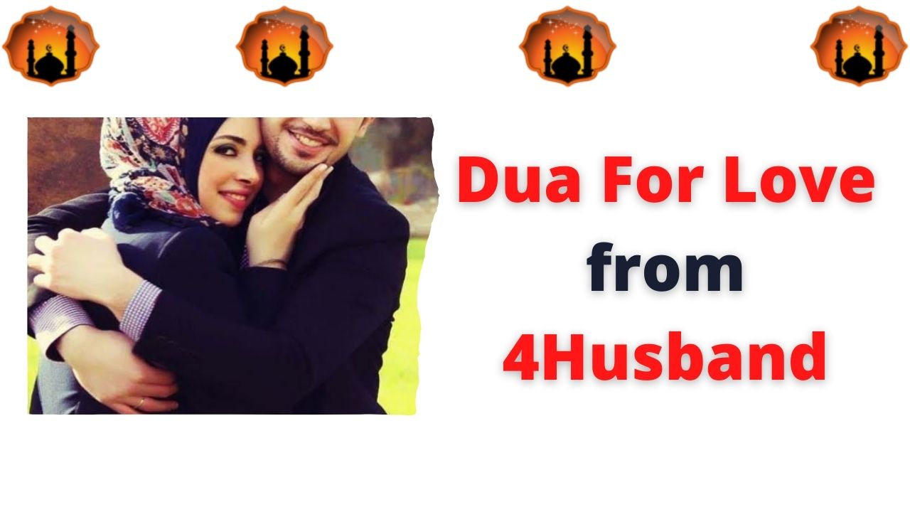 Dua For Love from Husband