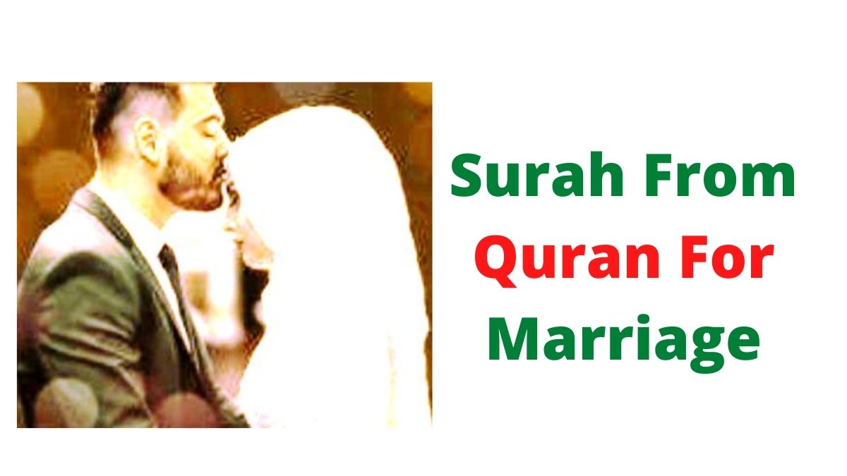 Surah From Quran For Marriage