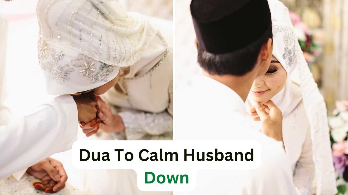 Most Powerful Dua To Calm Husband Down